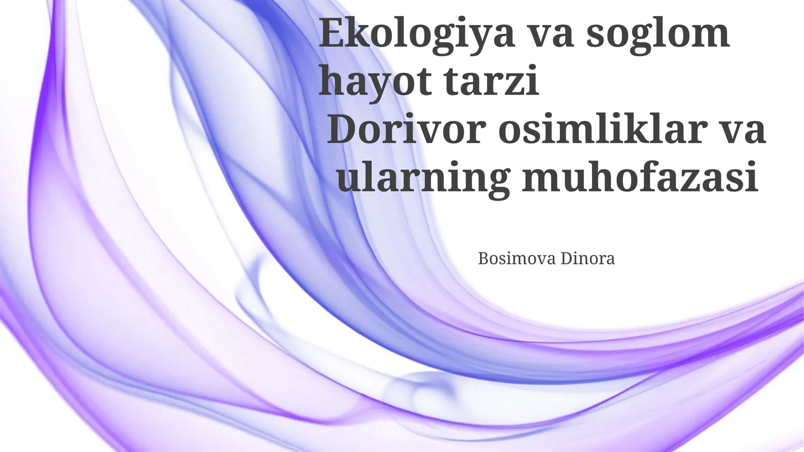 Ekologiya va Sogʻlom Turmush Tarzi