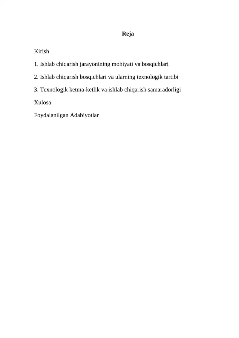 Texnologik Ketma-Ketlik va Ishlab Chiqarish Samaradorligi