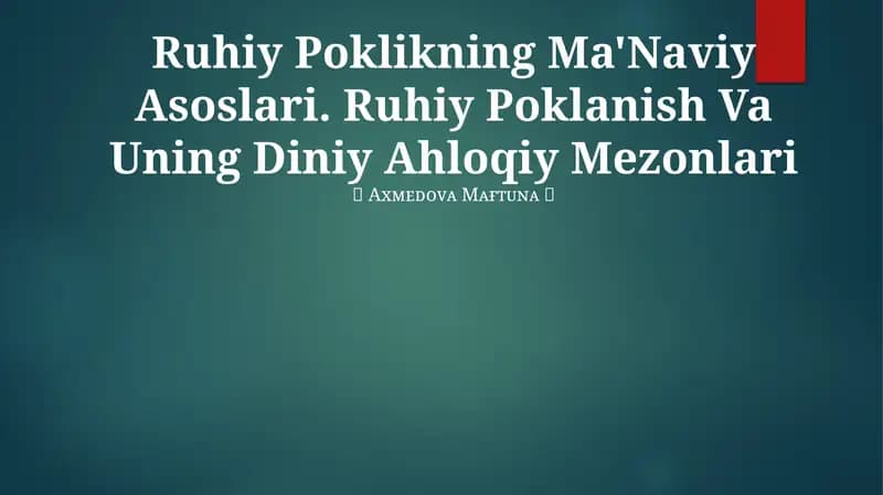 Ruhiy Poklikning Ma'Naviy Asoslari