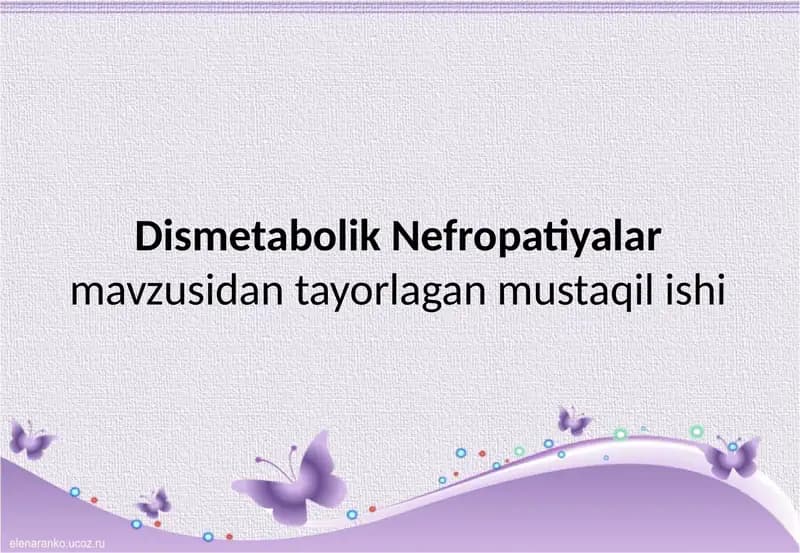 Dismetabolik Nefropatiya
