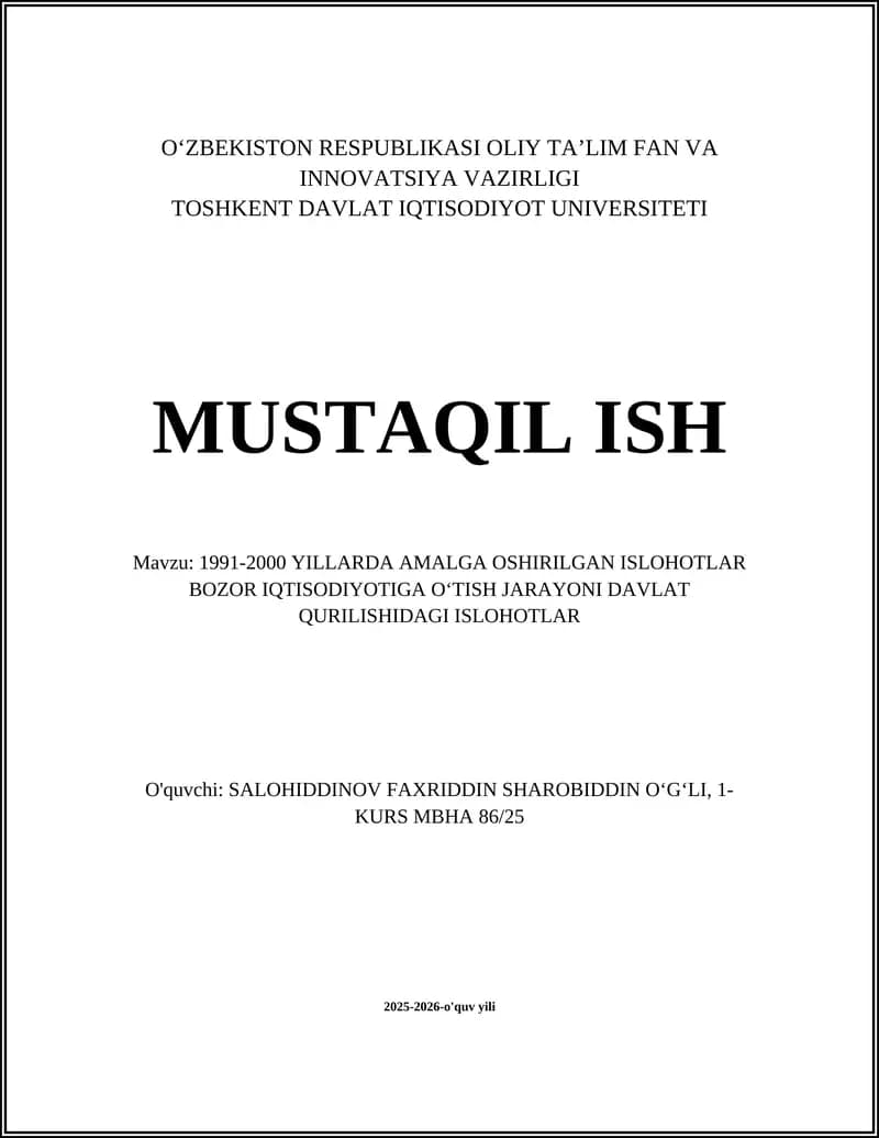 1991-2000 Yillarda Amalga Oshirilgan Ishlohlar Bozor Iqtisodiyotiga O'tish Jarayoni Davlat Qurilishidagi Ishlohlar