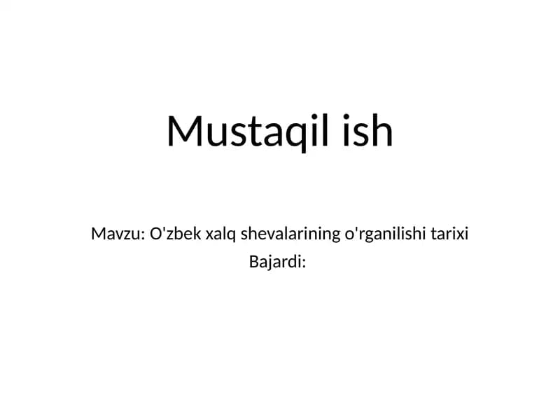 O'zbek xalq shevalarining o'rganilishi tarixi