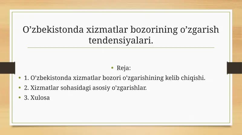 O’zbekistondaxizmatlar bozorining o’zgarish tendensiyalari