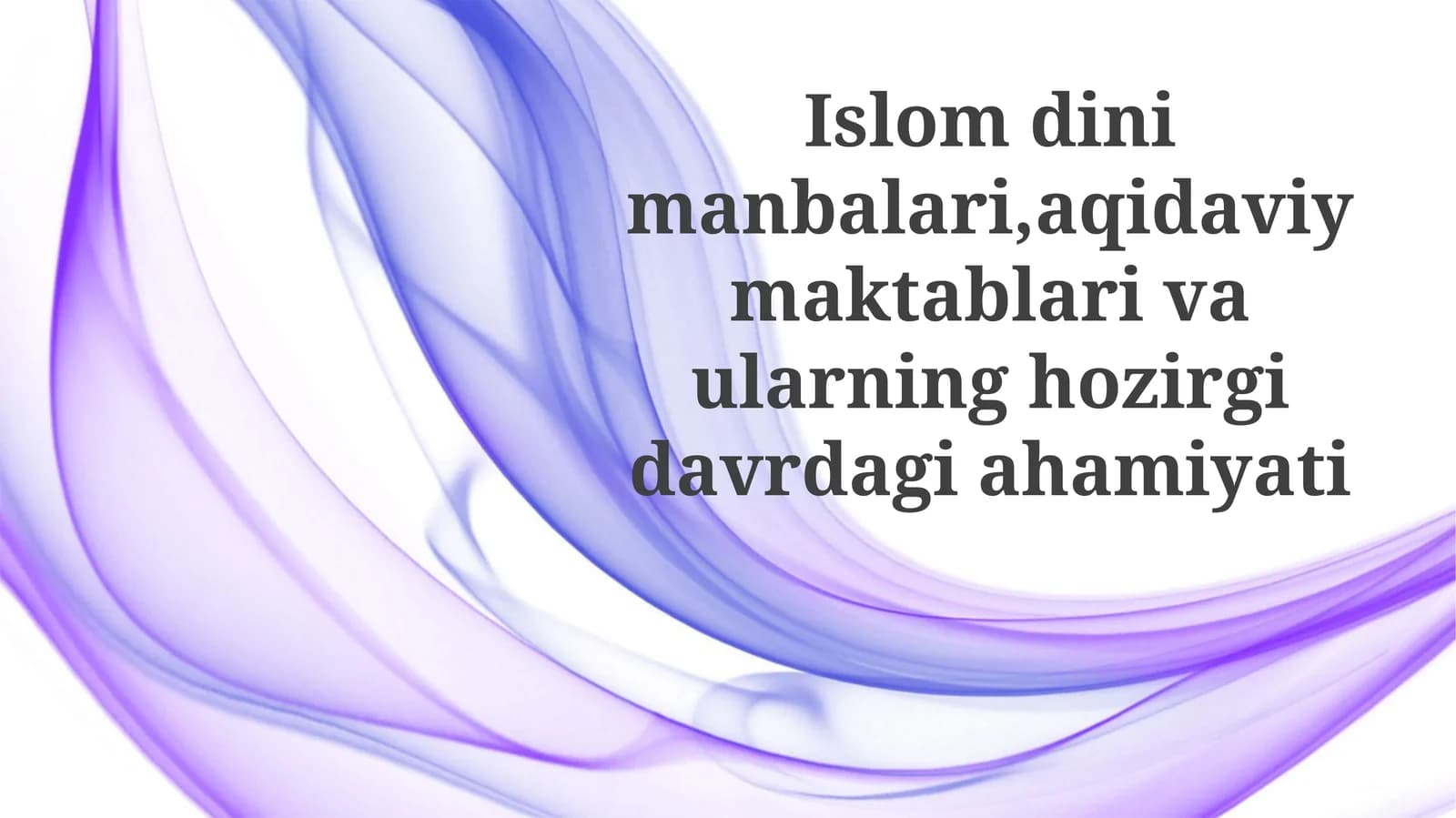 Islom dinining manbalari