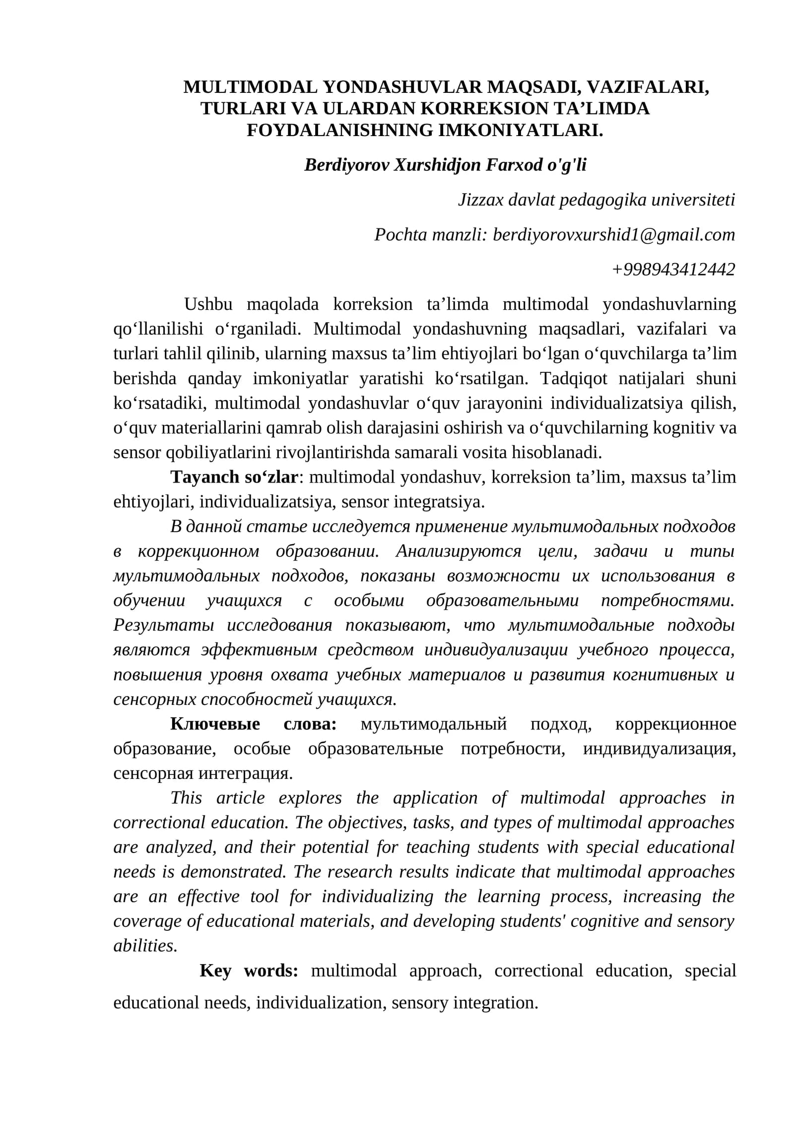 MULTIMODAL YONDASHUVLAR MAQSADI, VAZIFALARI, TURLARI VA ULARDAN KORREKSION TA’LIMDA FOYDALANISHNING IMKONIYATLARI