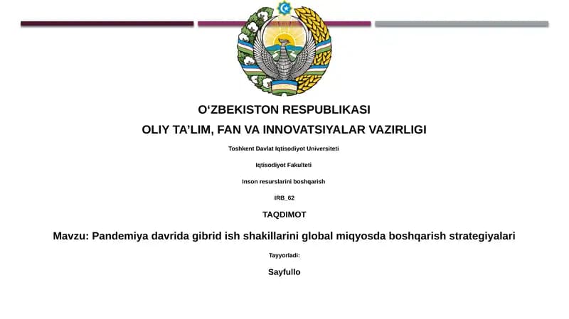 Pandemiya davrida gibrid ish shakillarini global miqyosda boshqarish strategiyalari