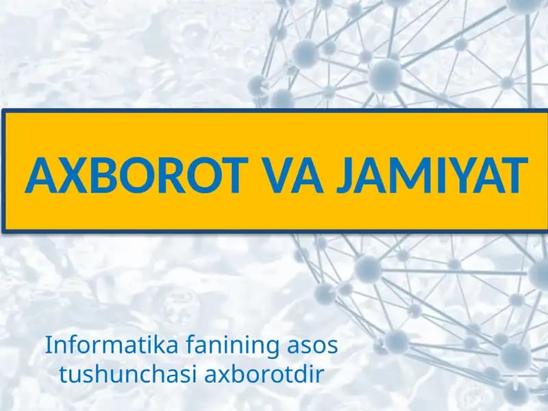 AXBOROT VA JAMIYAT