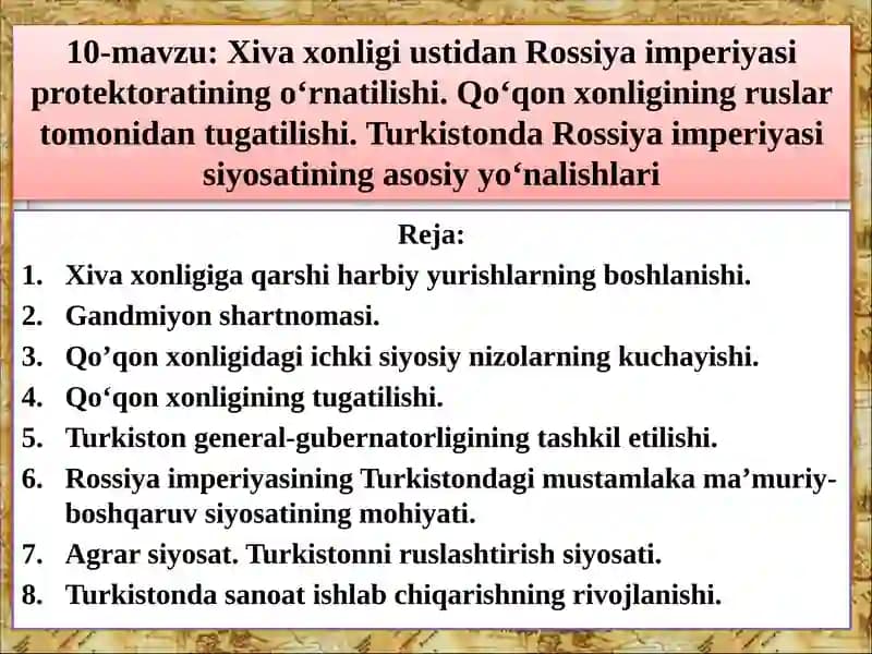 Xiva xonligi ustidan Rossiya imperiyasi protektoratining o‘rnatilishi