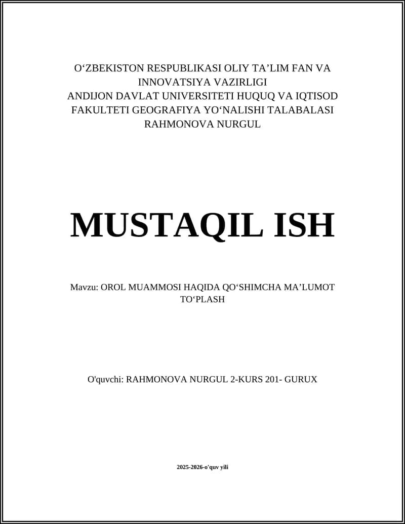 OROL MUAMMOSI HAQIDA QOʻSHIMCHA MAʼLUMOT TOʻPLASH