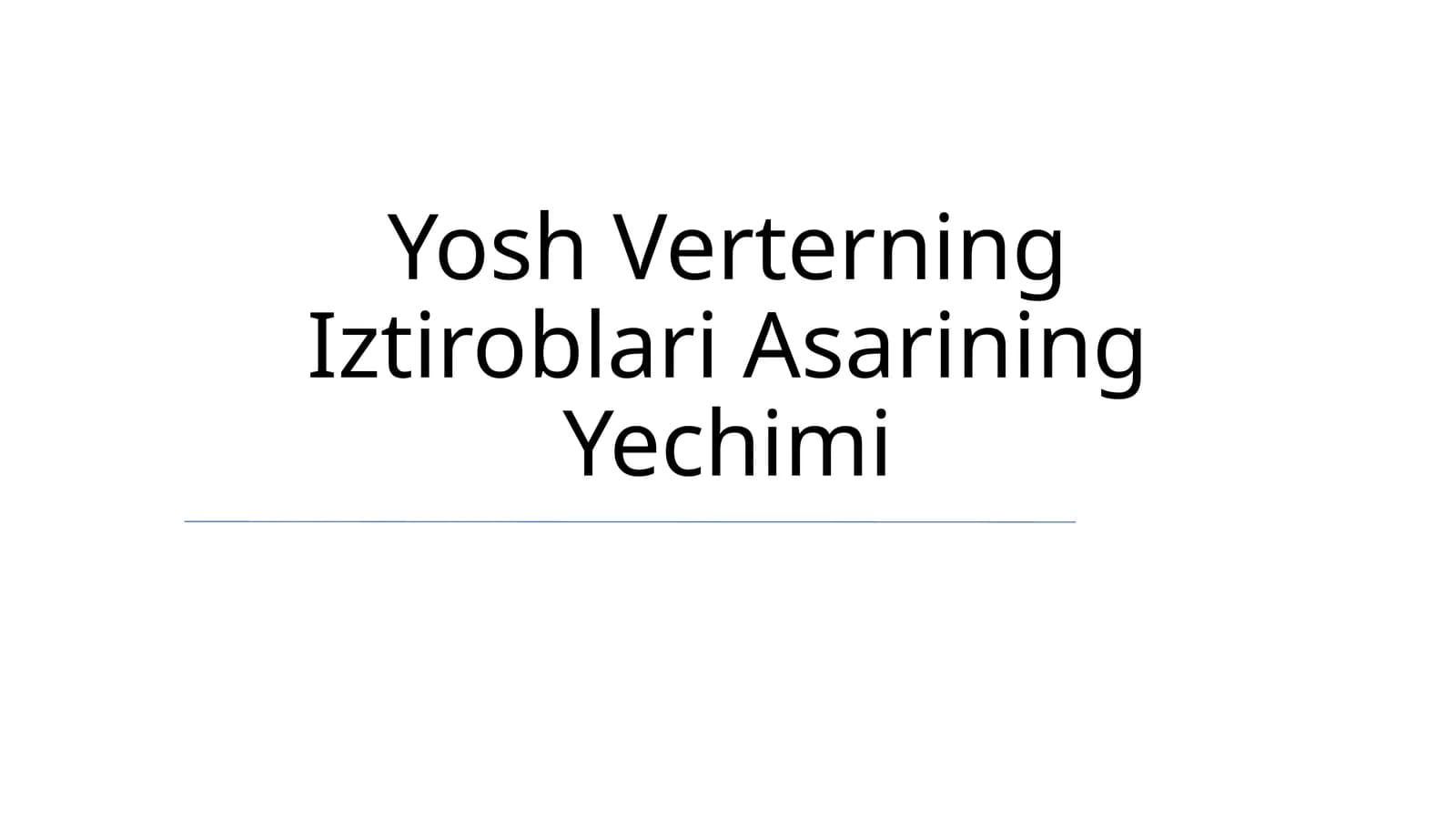 Yosh Verterning Iztiroblari Asarining Yechimi