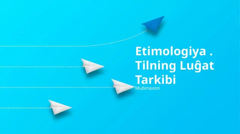 Etimologiya. Tilning Luĝat Tarkibi