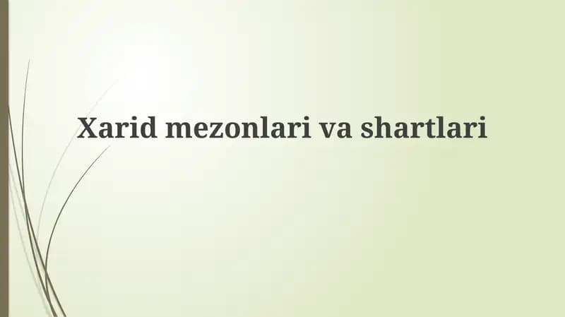 Xarid mezonlari va texnik xususiyatlar