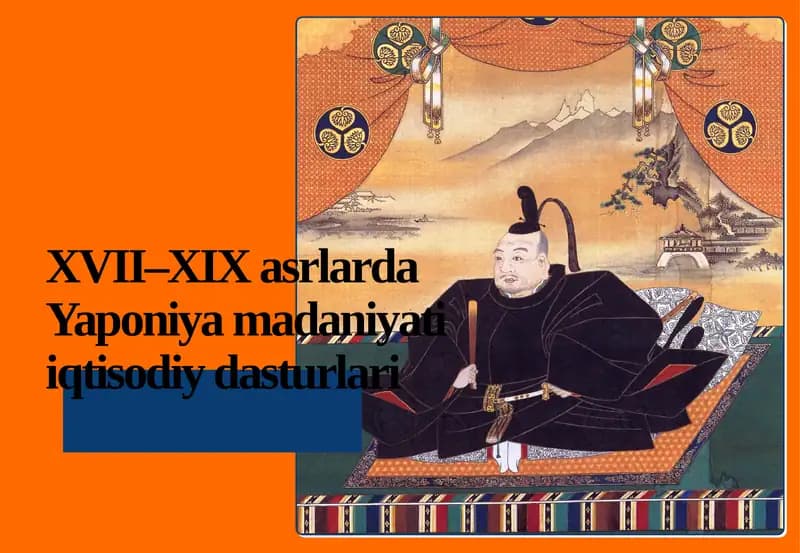 XVII–XIX asrlarda Yaponiya madaniyati iqtisodiy dasturlari