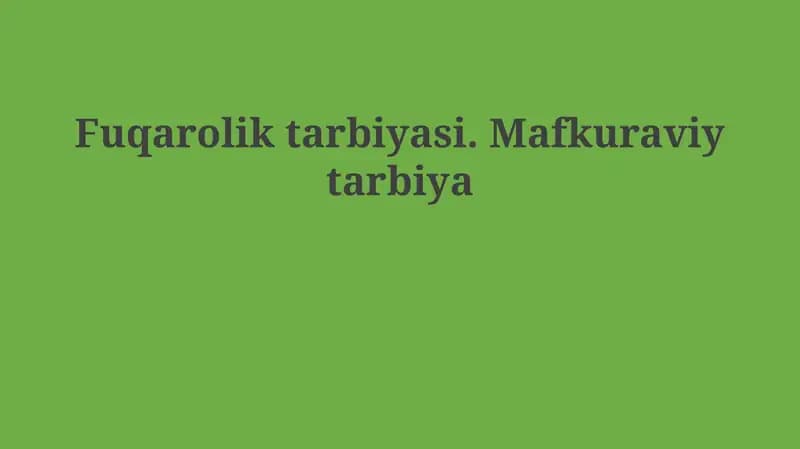 Fuqarolik va Mafkuraviy Ta'lim