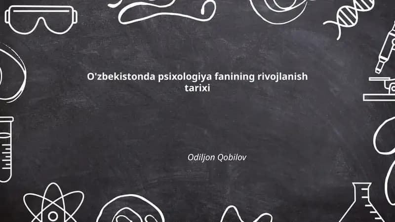 O'zbekistonda psixologiya fanining rivojlanish tarixi