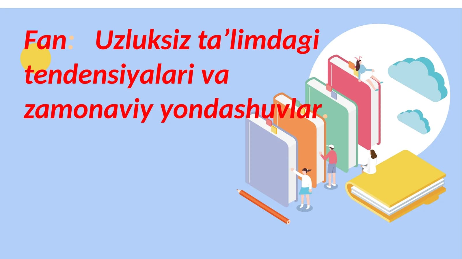 Ta'limning integratsiya jarayoni