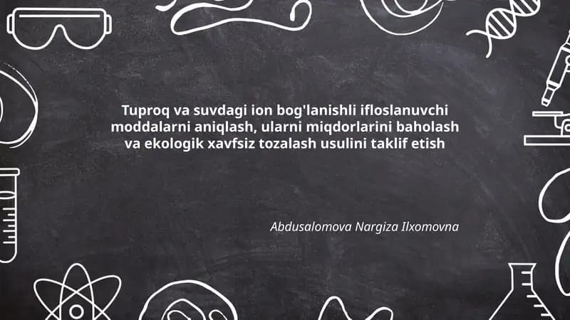 Tuproq va suvdagi ion bog'lanishli ifloslanuvchi moddalarni aniqlash