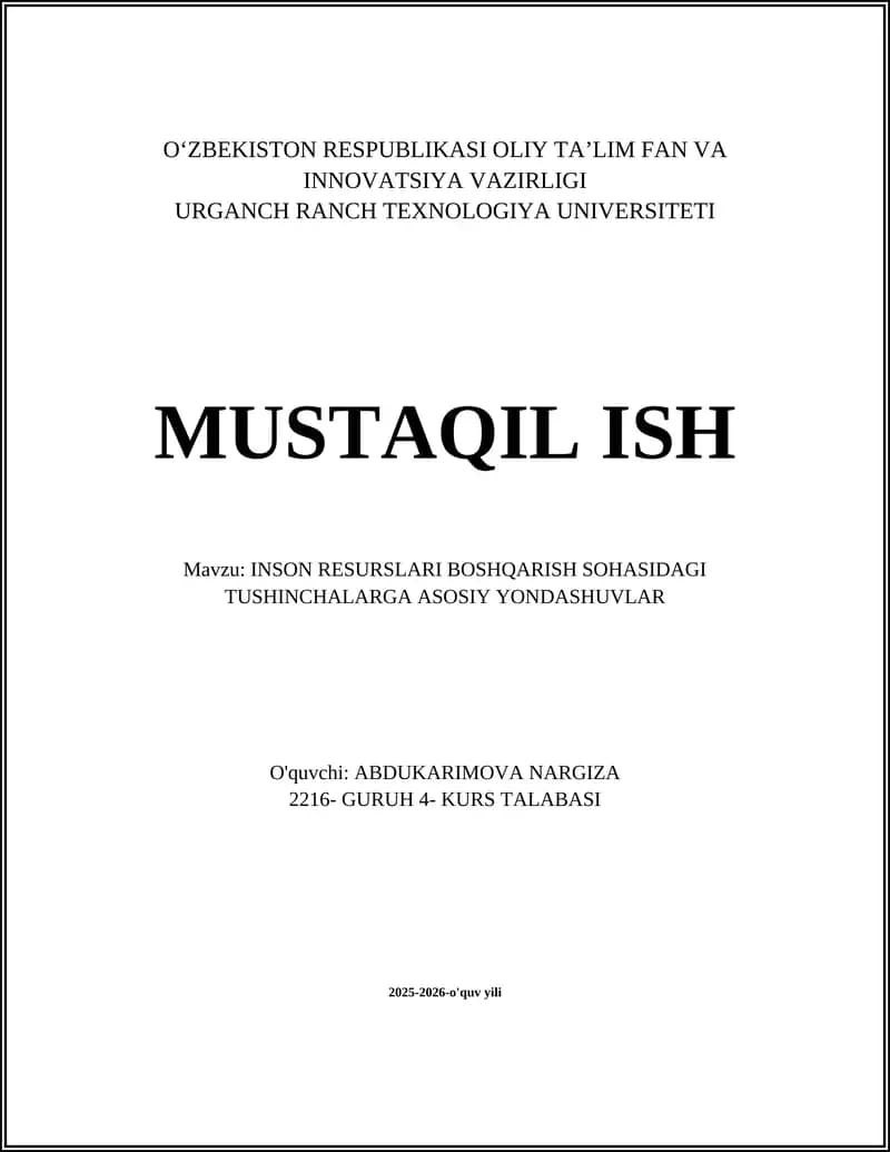 INSON RESURSLARI BOSHQARISH SOHASIDAGI TUSHINCHALARGA ASOSIY YONDASHUVLAR