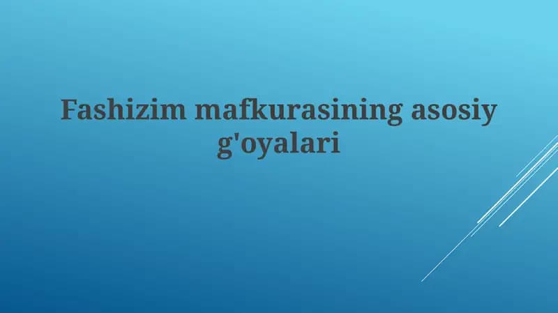 Fashizimmafkurasiningasosiyg'oyalari
