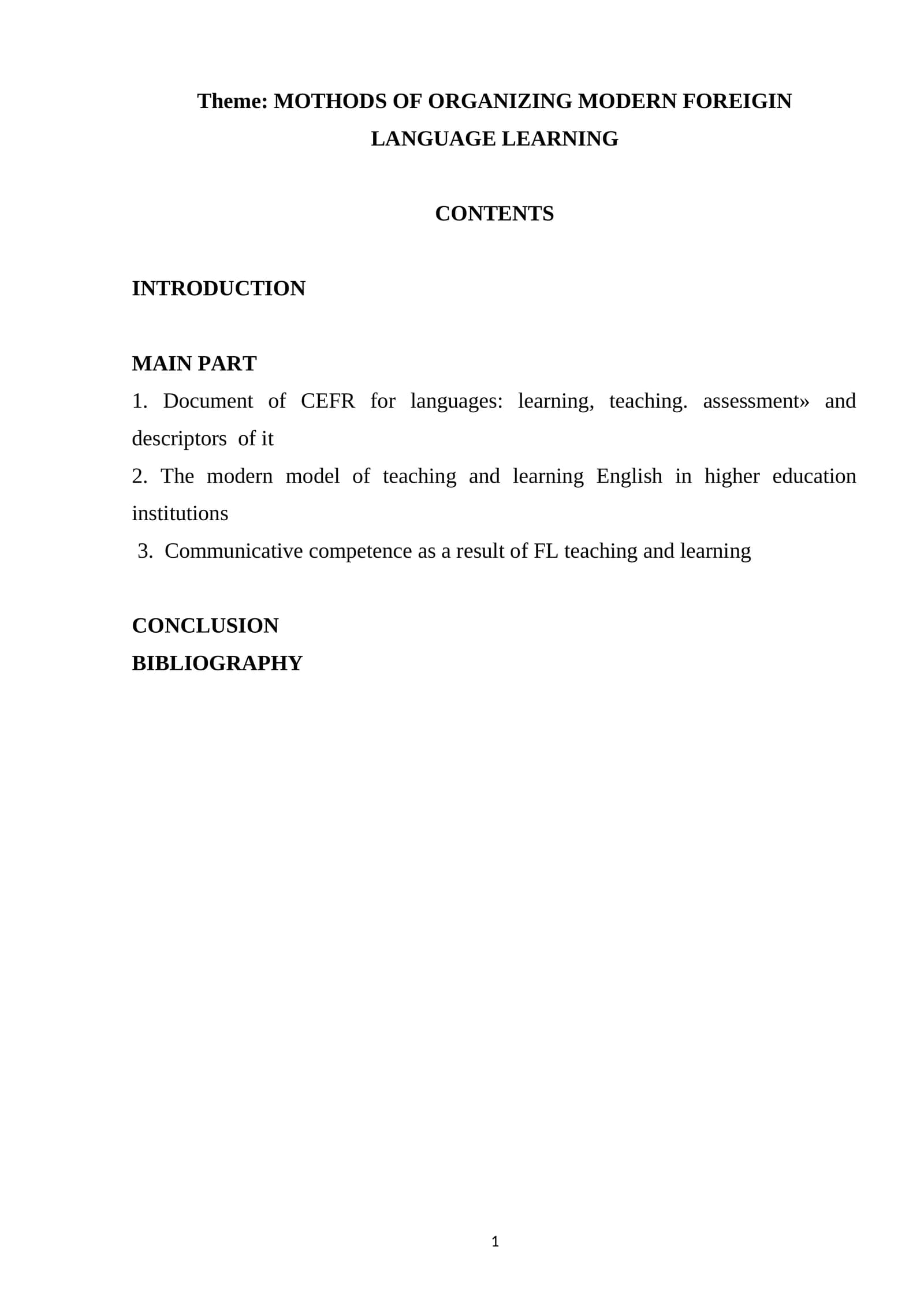 MOTHODS OF ORGANIZING MODERN FOREIGIN LANGUAGE LEARNING