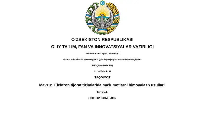 Elektron tijorat tizimlarida ma’lumotlarni himoyalash usullari