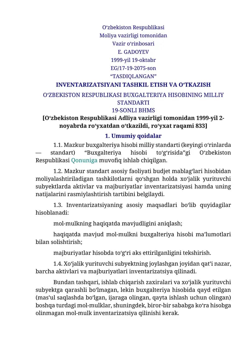 INVENTARIZATSIYANI TASHKIL ETISH VA O‘TKAZISH. O‘ZBEKISTON RESPUBLIKASI BUXGALTERIYA HISOBINING MILLIY STANDARTI 19-SONLI BHMS