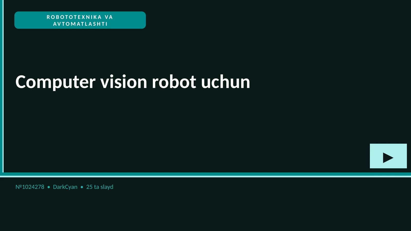 ROBOTOTEXNIKA VA AVTOMATLASHTI