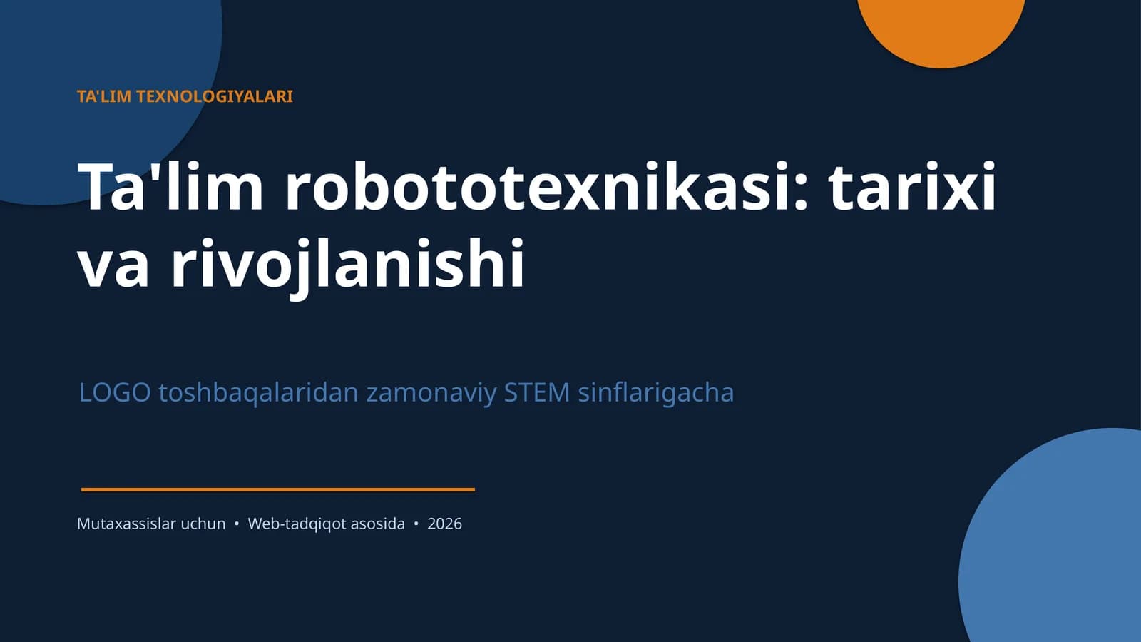 Ta'lim robototexnikasi: tarixi va rivojlanishi