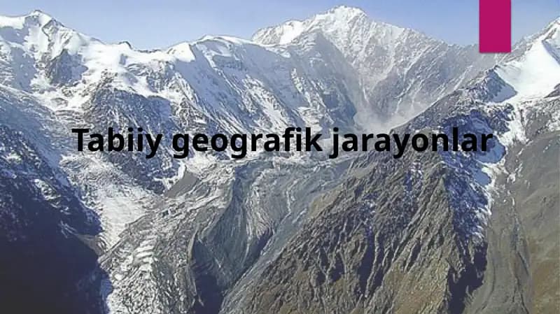 Tabiiy geografik jarayonlar