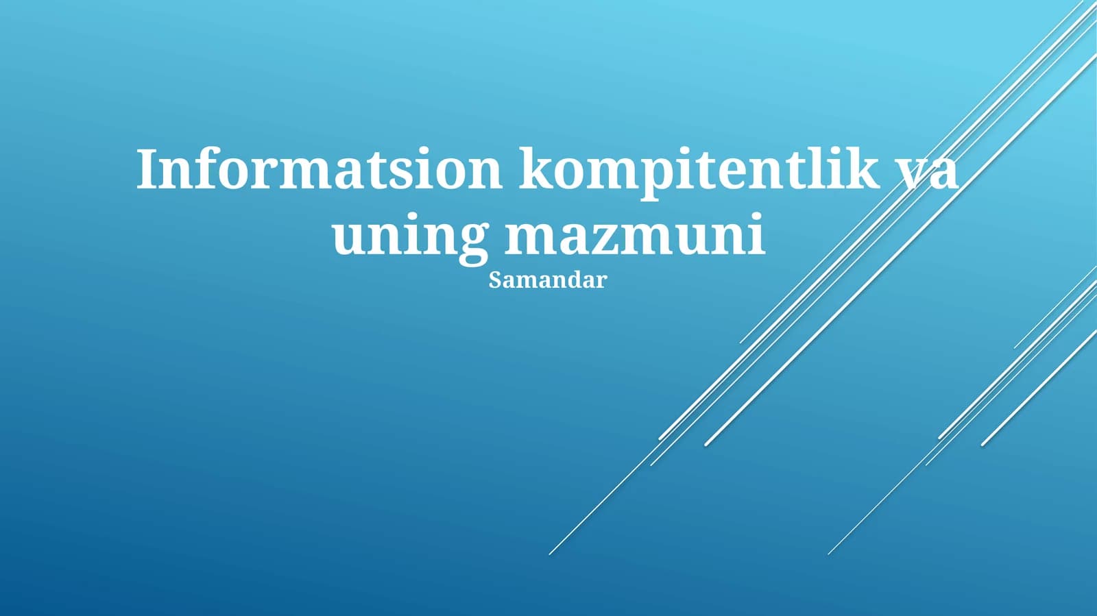 Informatsion kompitentlik va uning mazmuni