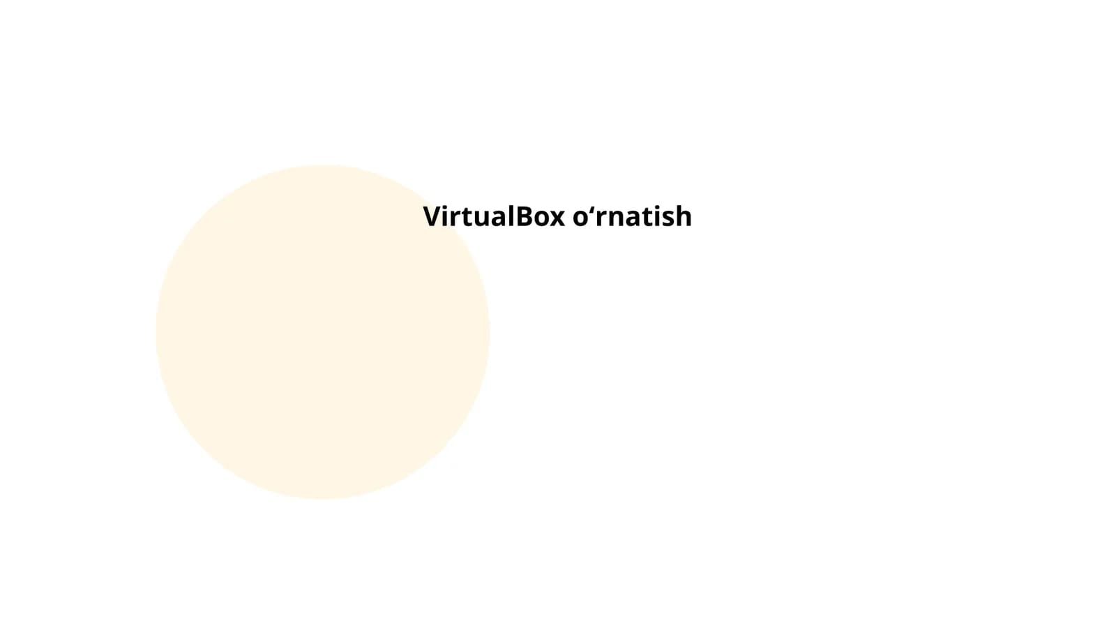 VirtualBox oʻrnatish