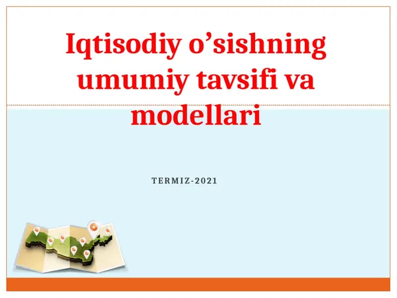 Iqtisodiyoʼsishning umumiy tavsiyavi modellari