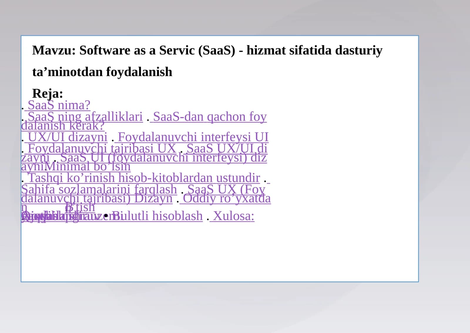Software as a Serviсe (SaaS) - hizmat sifati da sturiy ta’minotdan foydalanish