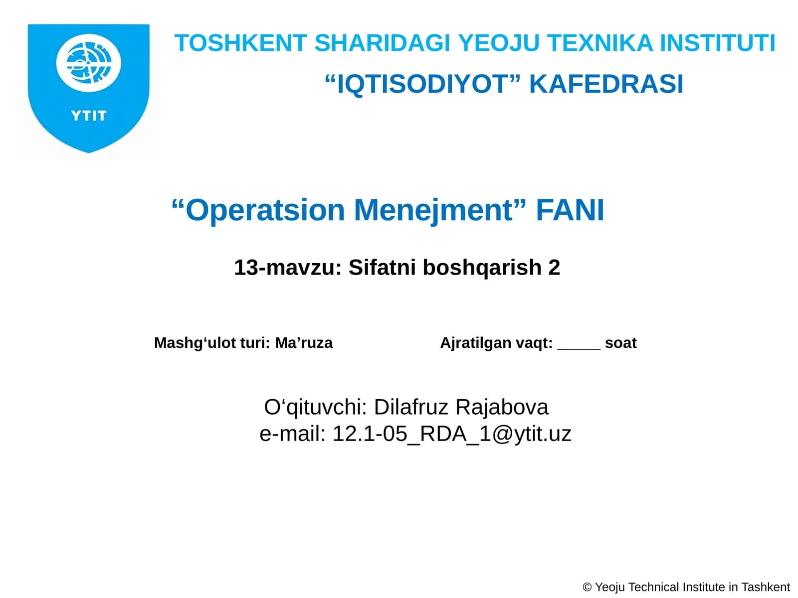 Operatsion Menejment 13-mavzu: Sifatni boshqarish 2