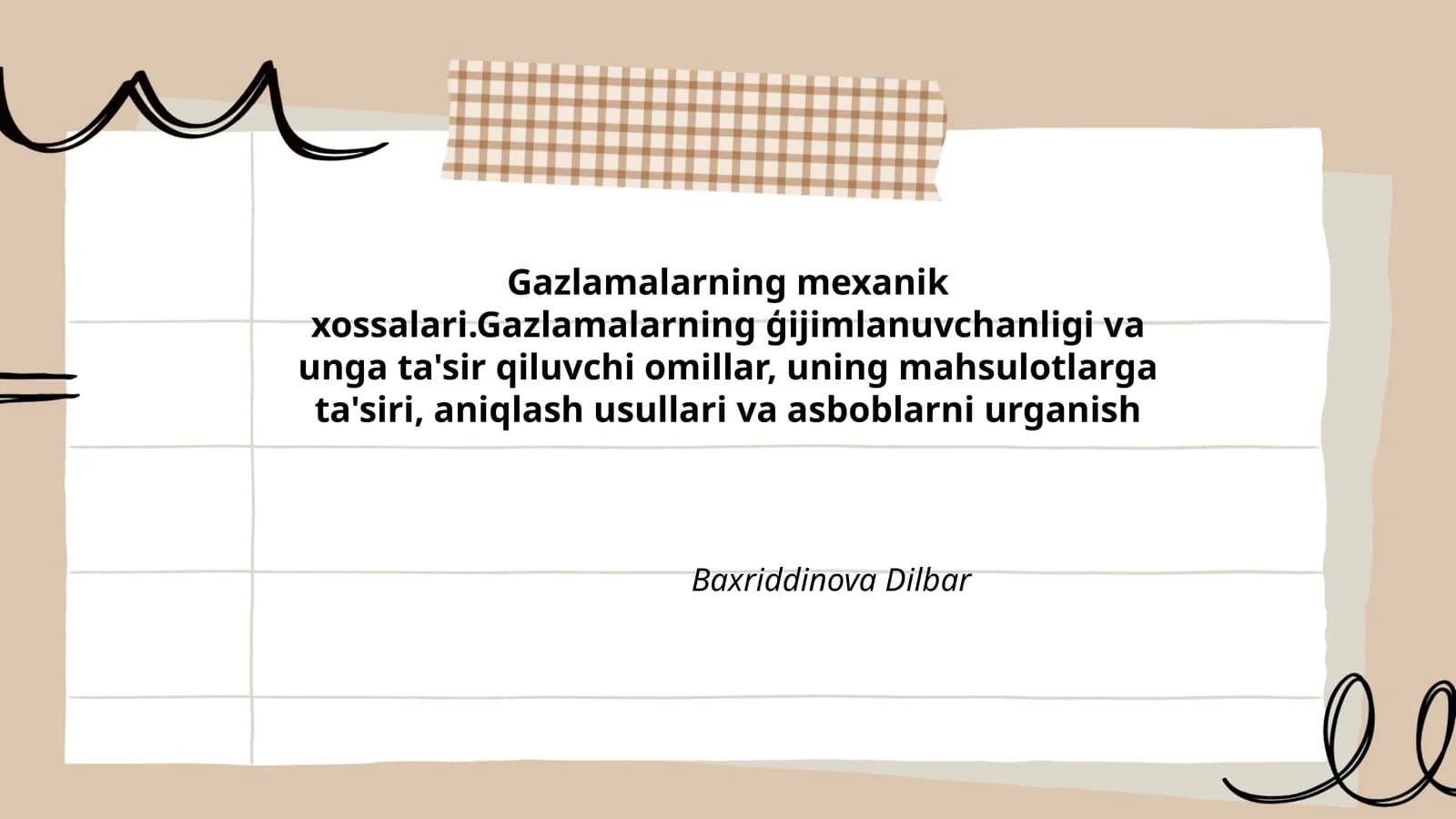Gazlamalarning mexanik xossalari