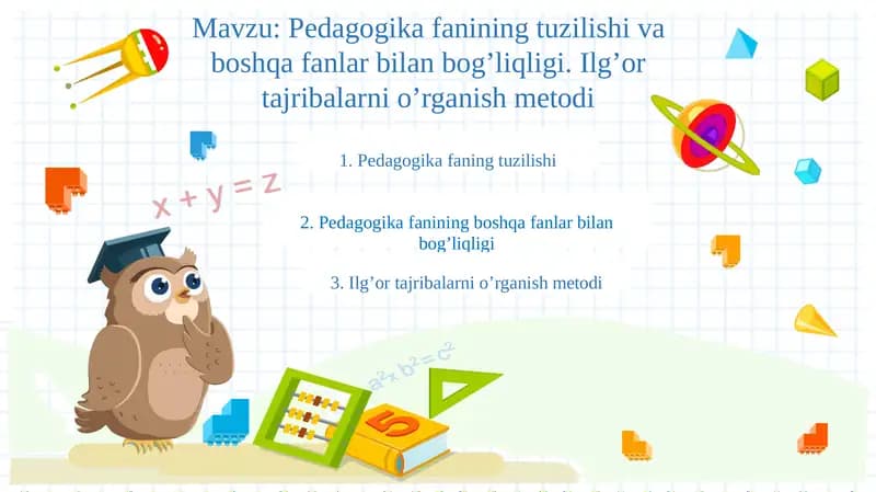 Pedagogika fanining tuzilishi va boshqa fanlar bilan aloqasi