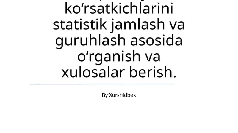 Statistik Ma'lumotlarni To'plash va Tahlil Qilish Usullari