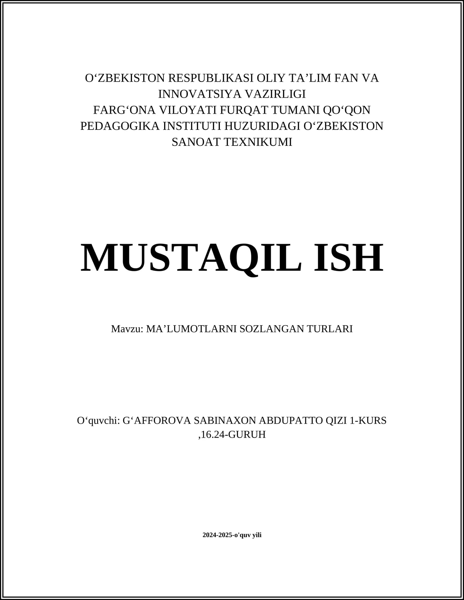 MAʼLUMOTLARNI SOZLANGAN TURLARI