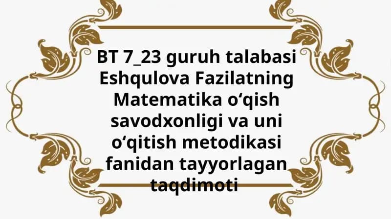 Matematika oʻqish savodxonligi va unioʻqitish metodikasi