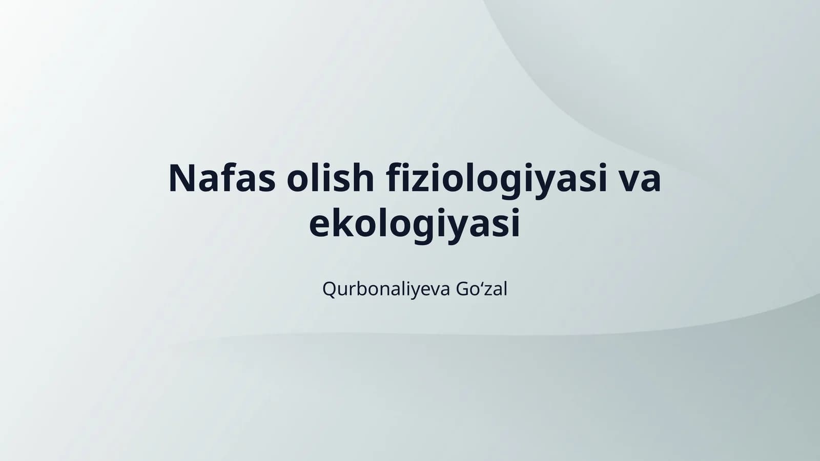 Nafas olish fiziologiyasi va ekologiyasi