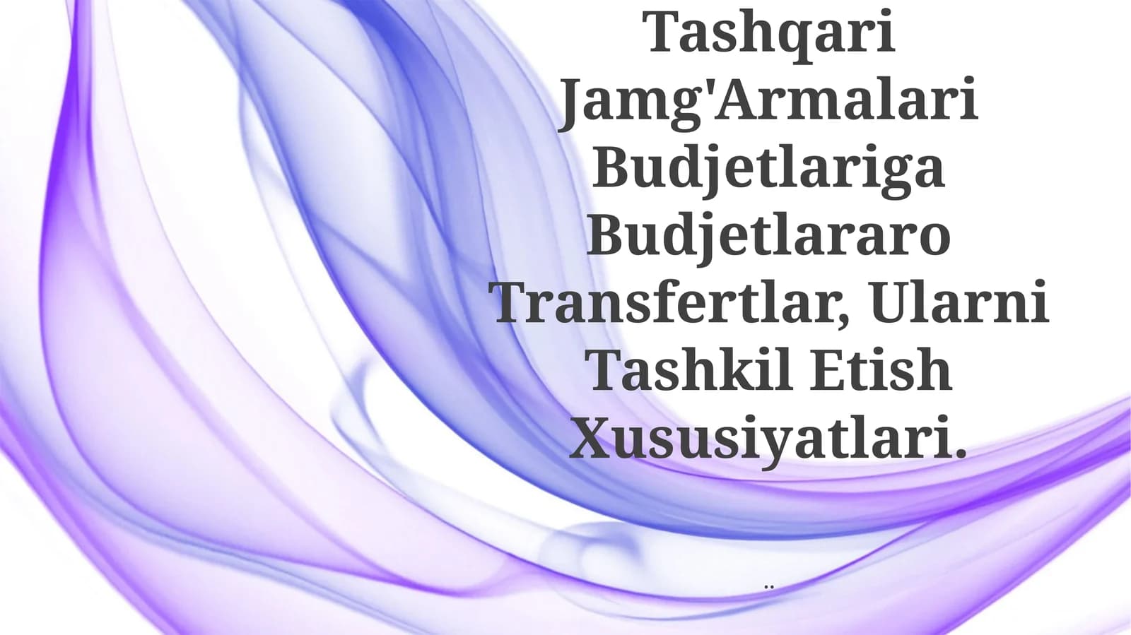 Byudjetlararo Transfertlar