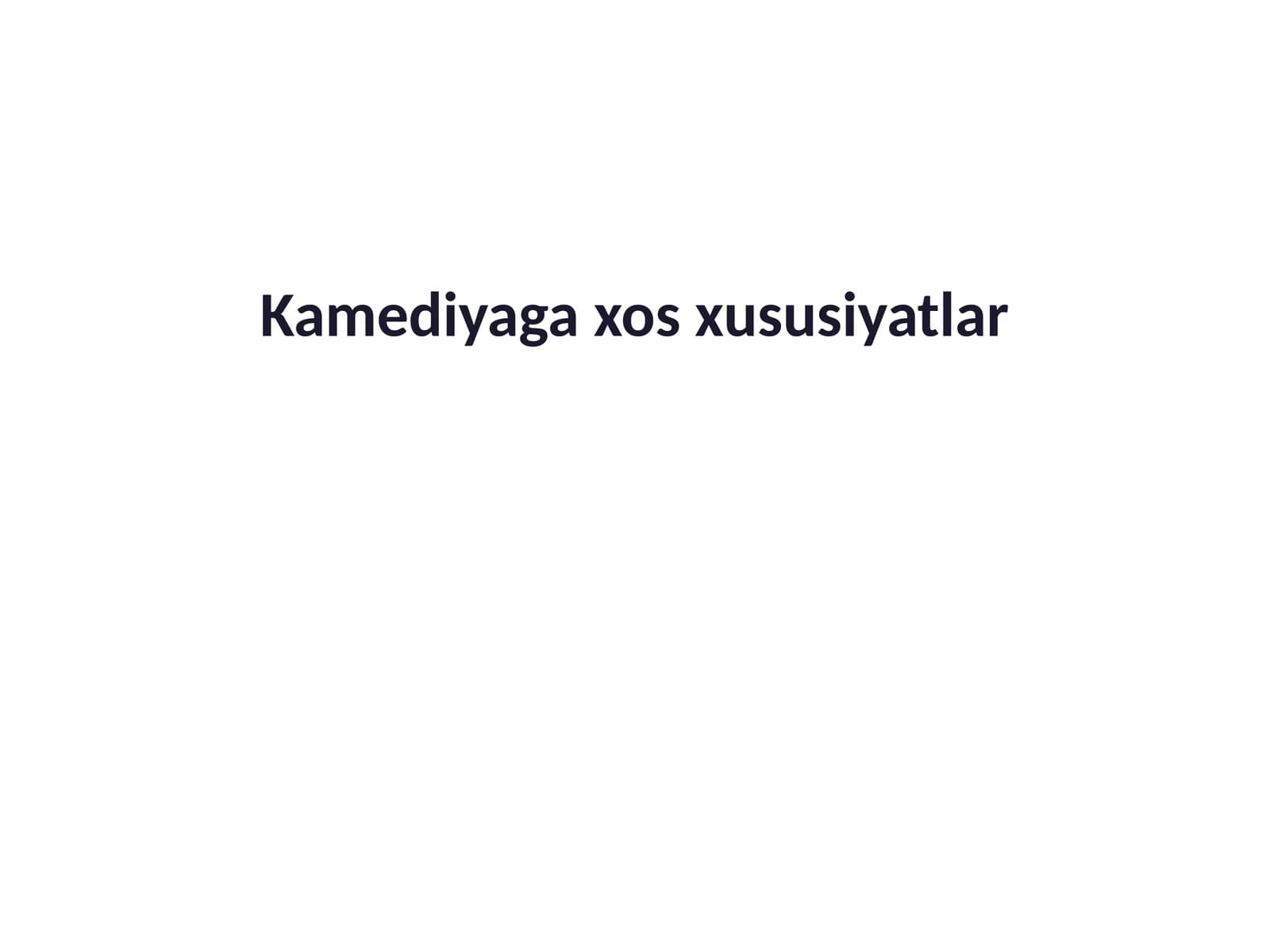 Komediyaning xususiyatlari
