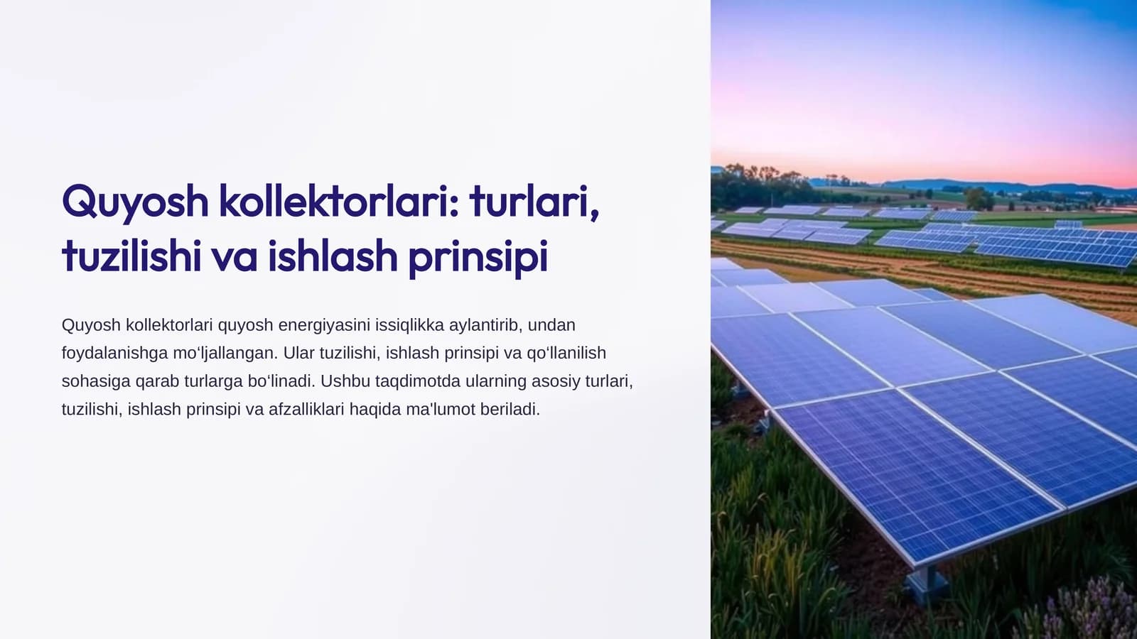 Quyosh kollektorlari turlari, tuzilishi va ishlash prinsipi