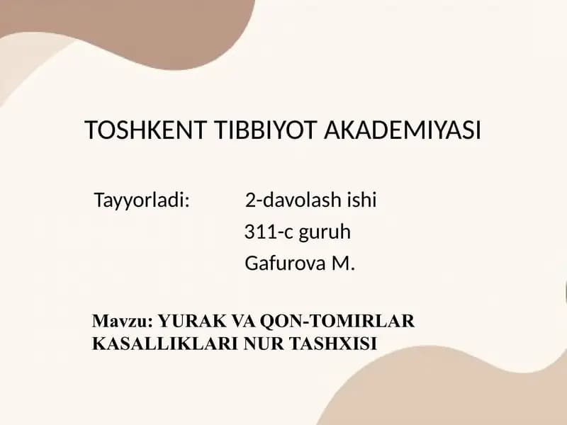 YURAK VA QON-TOMIRLAR KASALLIKLARI NUR TASHXISI