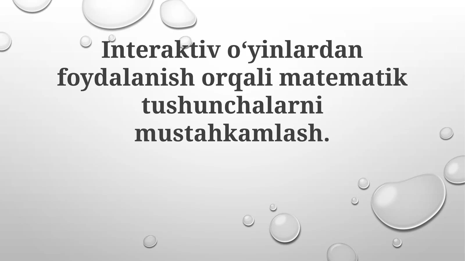 Interaktivoʻyinlardan foydalanish orqali matematik tushunchalarni mustahkamlash