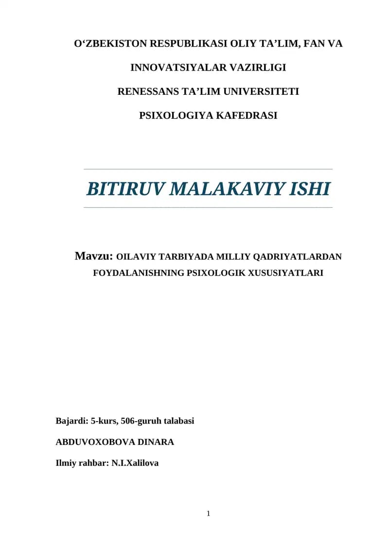 ОILАVIY TАRBIYАDА MILLIY QАDRIYАTLАRDАN FОYDАLАNISHNING РSIXОLОGIK XUSUSIYАTLАRI
