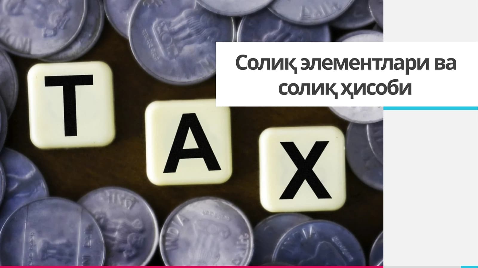 Солиқ элементлари ва солиқ ҳисоби