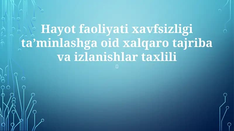 Xalqaro Xavfsizlik Standartlari va Qoidalari