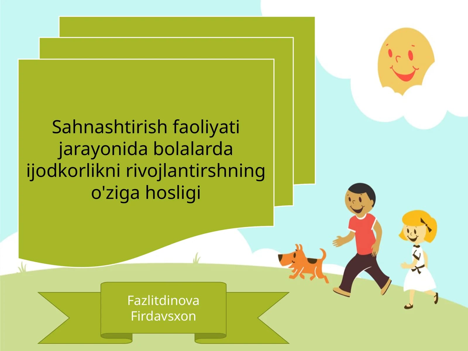 Sahnashtirish faoliyati jarayonida bolalarda ijodkorlikni rivojlantirishning o'ziga xosligi