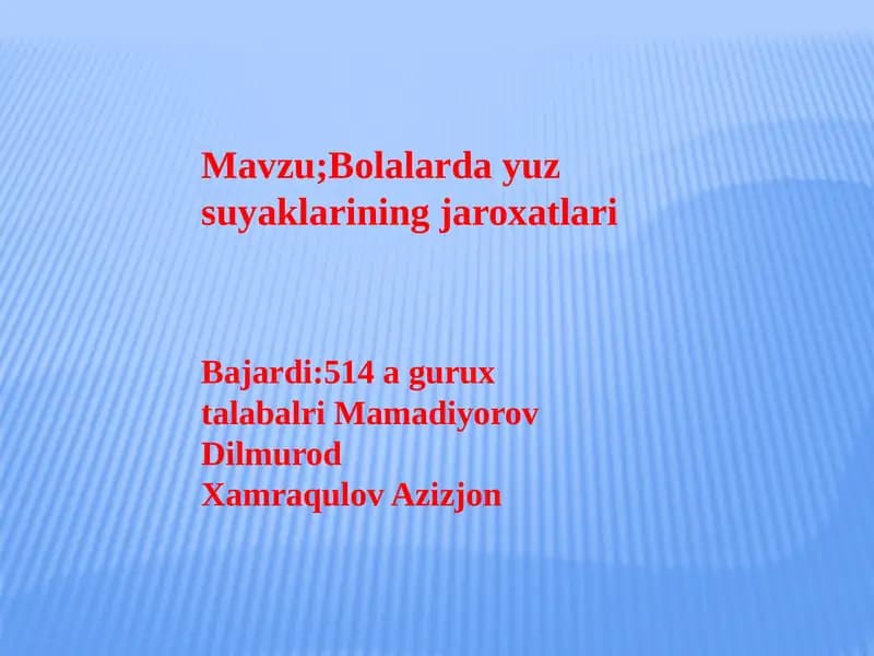 Bolalarda yuz suyaklarining jaroxatlari